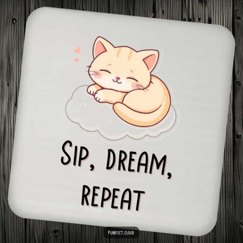Funny drink coaster with a smiling cat dreaming on a cloud, protecting surfaces with a touch of humor.