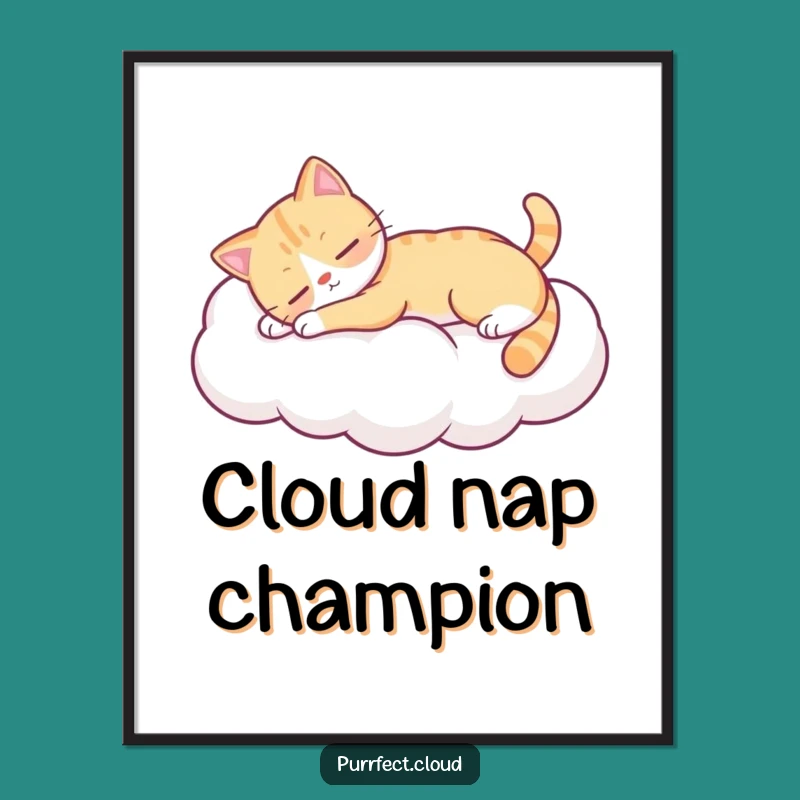 Funny Lazy Cat Poster - Serene Cloud Kitty Art - Relaxing Home Decor Gift