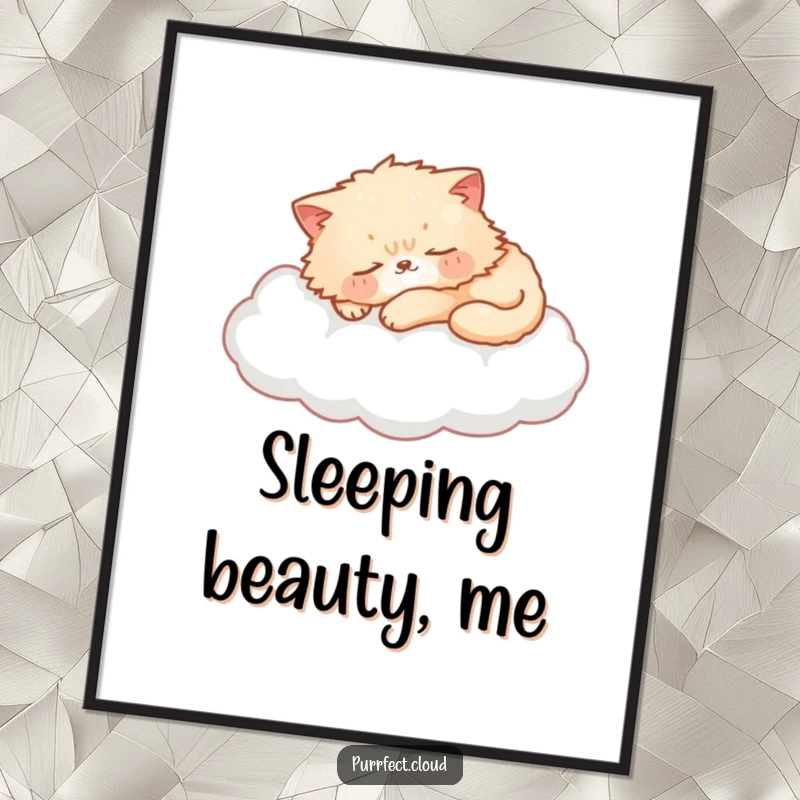 Funny cat poster illustration of a cat sleeping on a soft cloud, dreamy art, serene and whimsical, a perfect funny gift.
