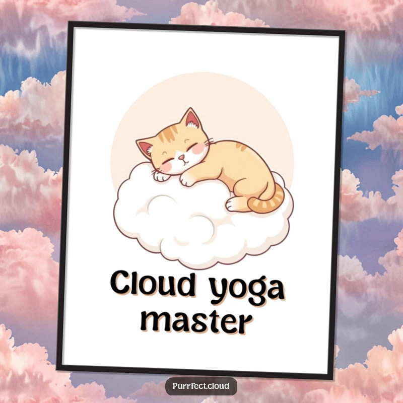 Funny Cat Stretching Poster, a cat stretches on a pink cloud, relaxed and content, cute wall art.