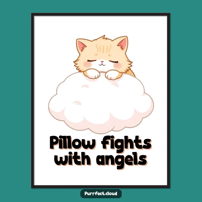 Funny Fluffy Cat Cloud Poster: Soft Kitty Dream Wall Art Gift