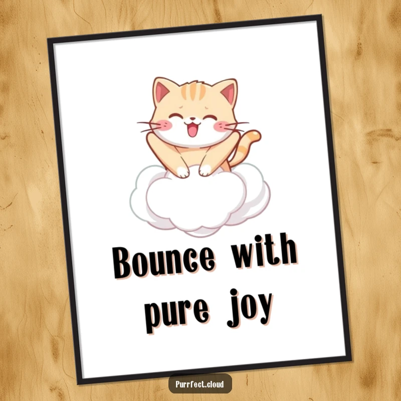 Funny kawaii cat poster showing a cute cat happily bouncing on a cloud, ideal humorous wall art for kawaii lovers.
