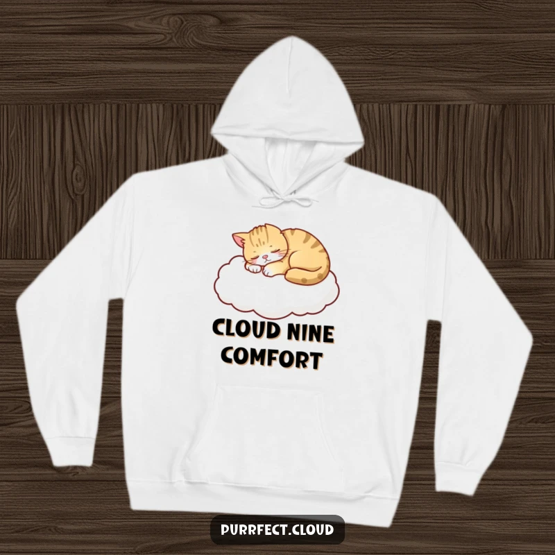 Funny Cat Hoodie, a content cat slumbering peacefully on a soft cloud, perfect for cozying up and enjoying a dose of whimsical comfort.