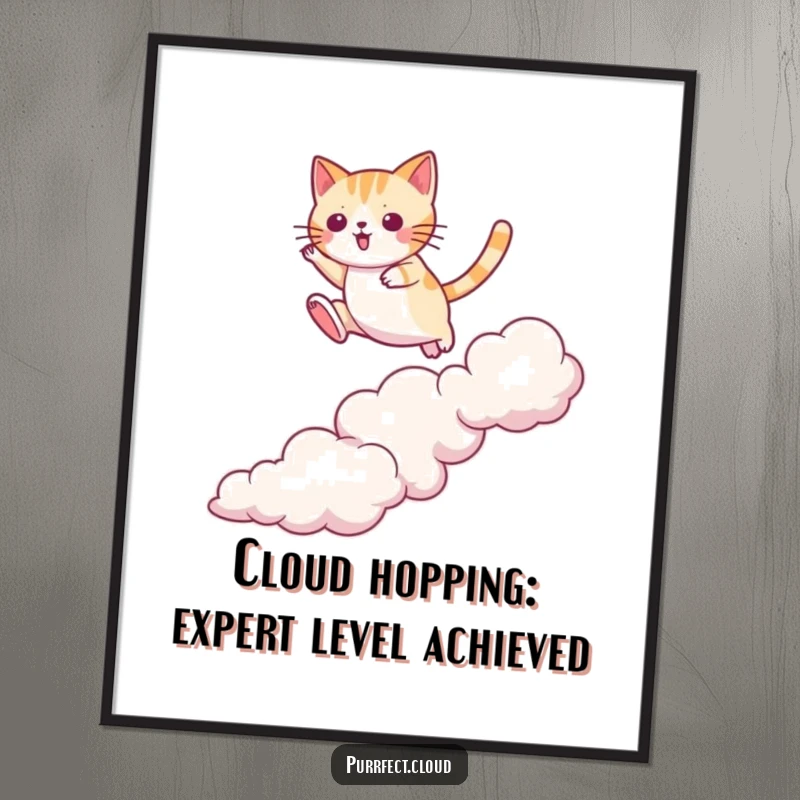 Funny Free Printable Wall Art: A determined cat jumps with agility from cloud to cloud, showcasing daring spirit.