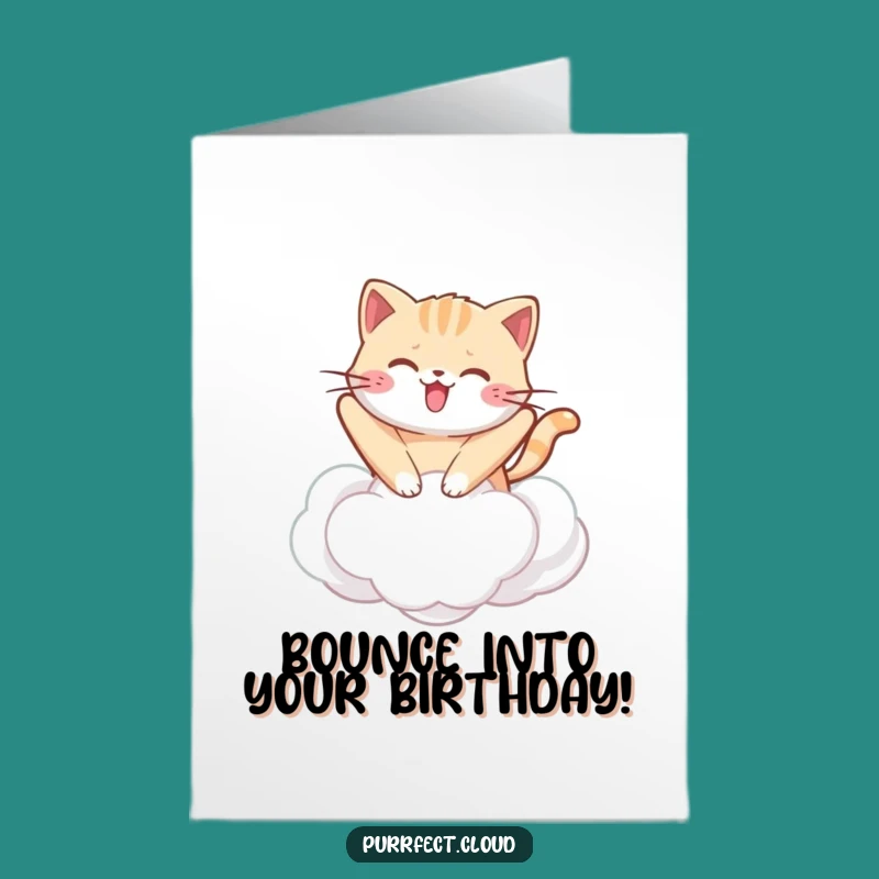 Free Printable Birthday Card: Happy Cat Cloud Bounce Humor Downloadable Gift
