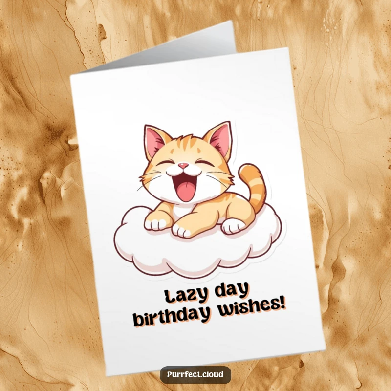 Funny Free Printable Birthday Card showing a playful cat mid-yawn, lounging lazily on a soft cloud, a unique greeting.