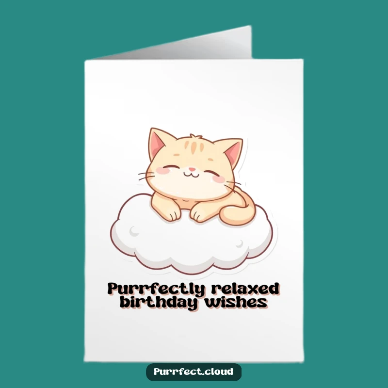 Free Printable Content Cat Birthday Card - Funny Downloadable Relaxing Gift!